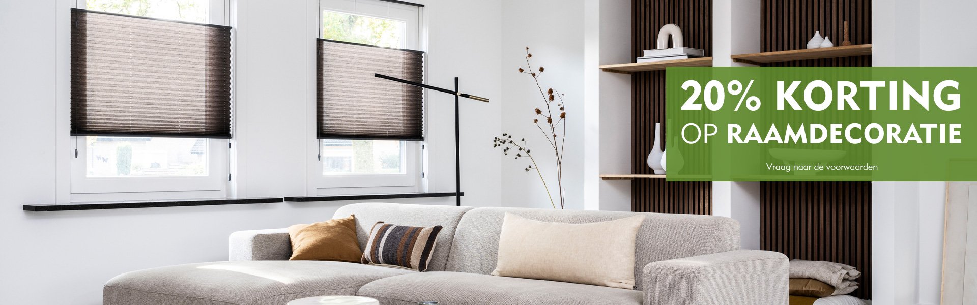 20% korting op raamdecoratie 20% korting op raamdecoratie