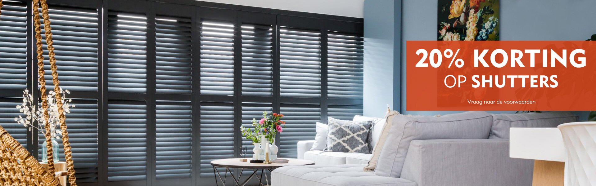 20% korting op shutters 20% korting op shutters